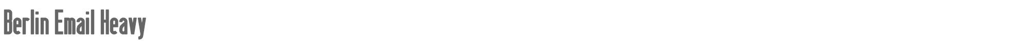 Berlin Email Berlin Email Heavy.ttf font preview